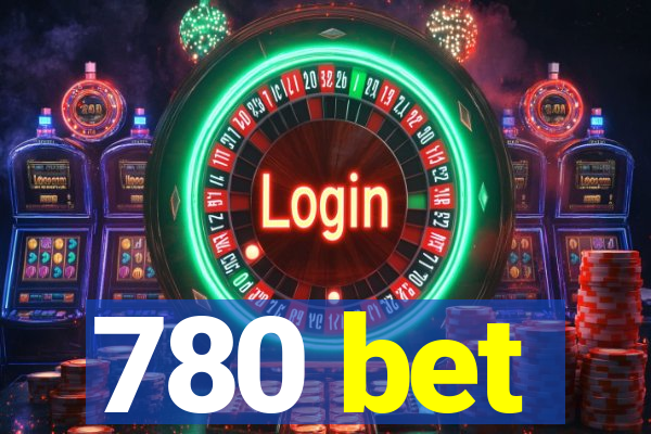 780 bet